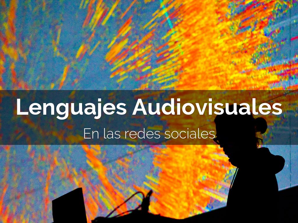Lenguajes Audiovisuales