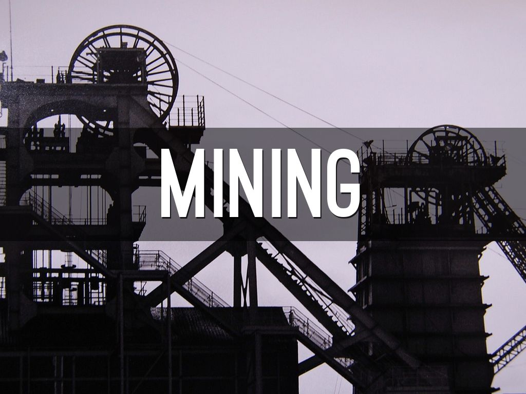 Mining 