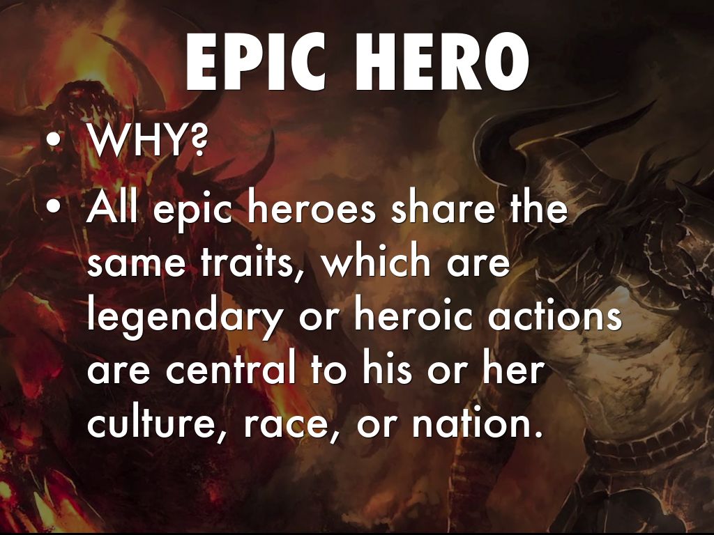 the epic hero the epic hero