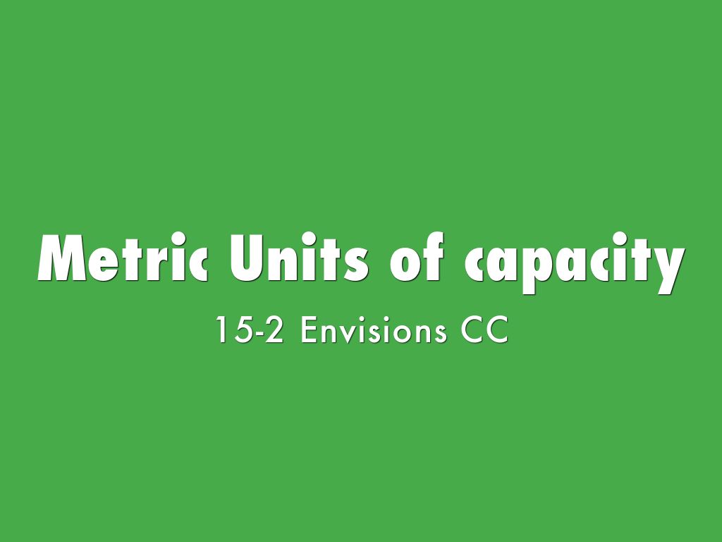 Metric Units of capacity