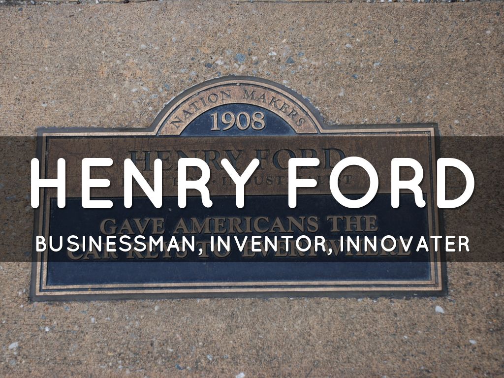 Henry Ford