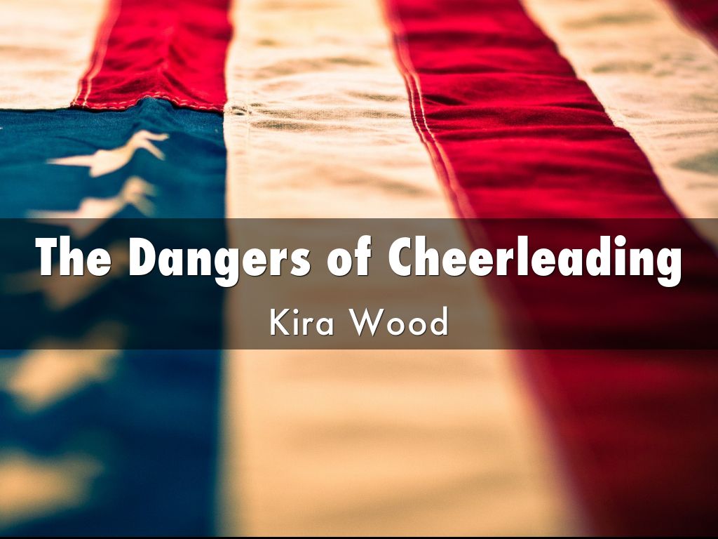 The Dangers of Cheerleading by kwood828