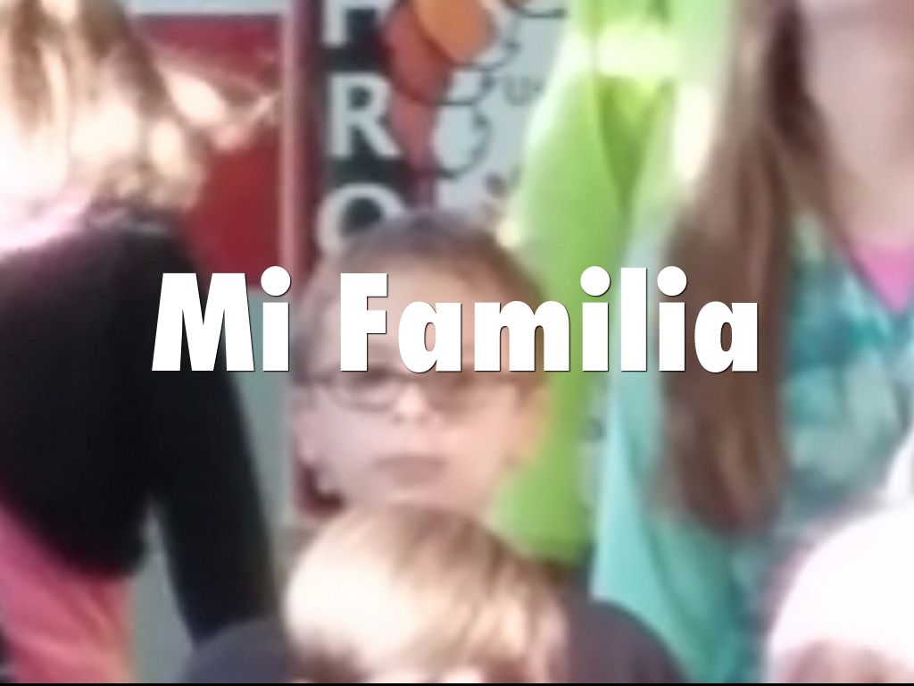 Mi Familia