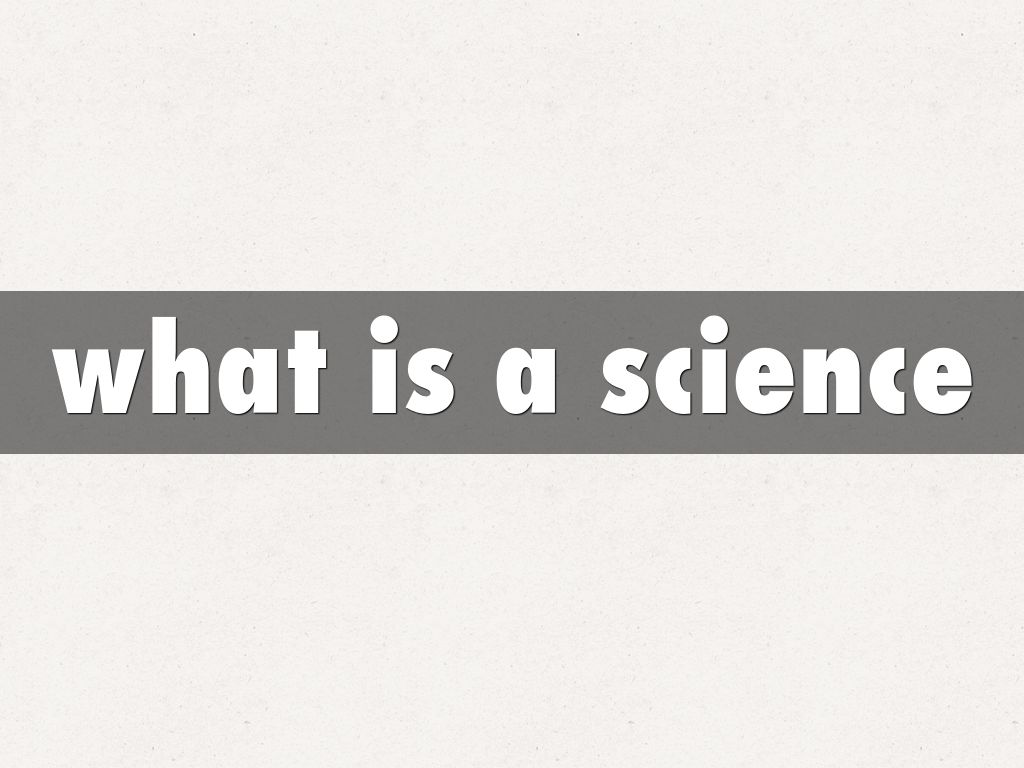 what is a science
