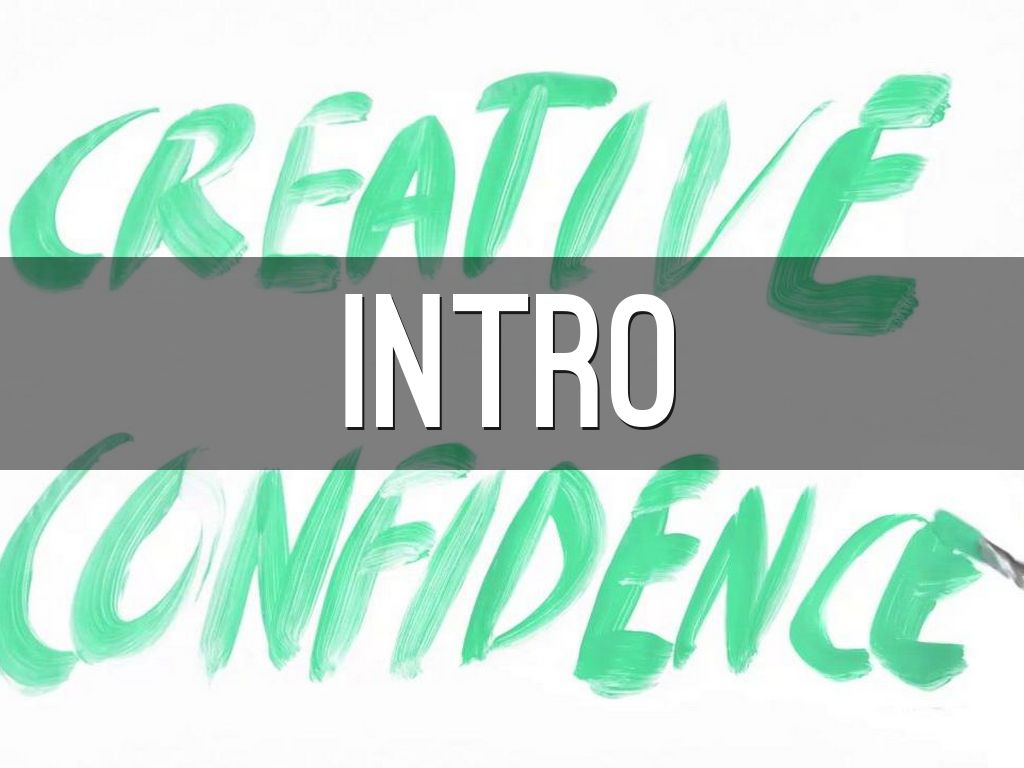 Themes from Creative Confidence