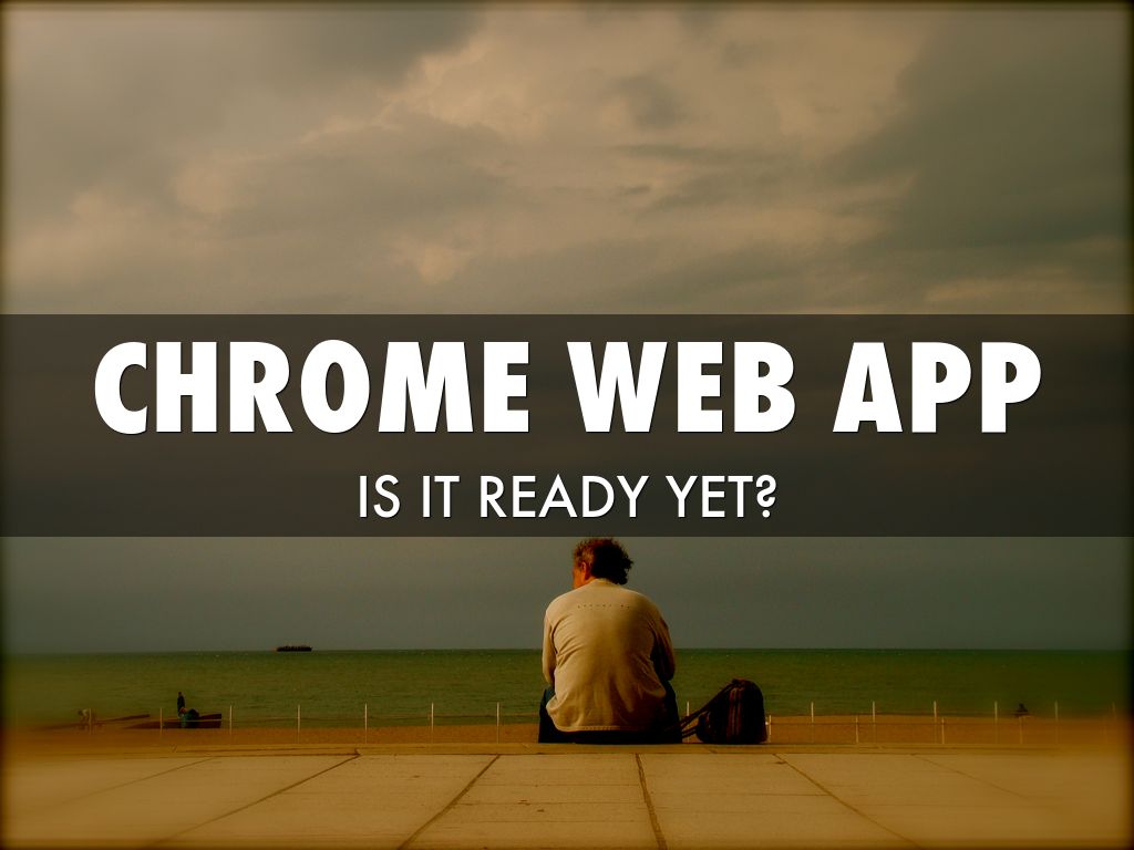 Chrome Web App