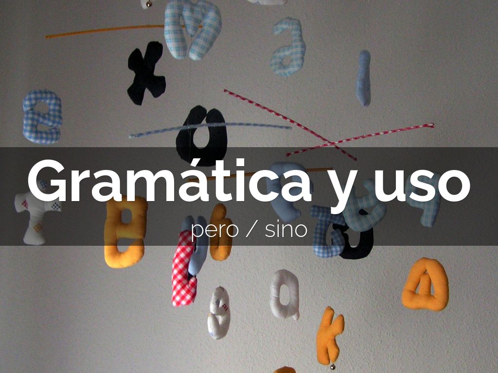 Gramática y uso