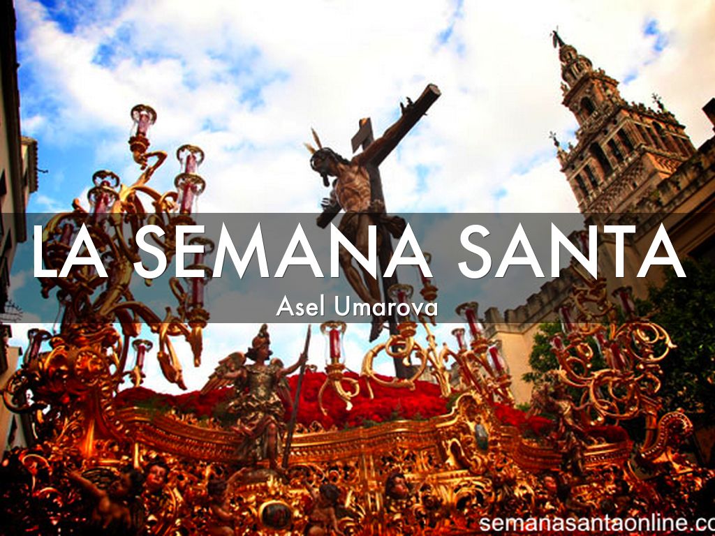 description of la semana santa holiday essay description of la semana santa holiday essay