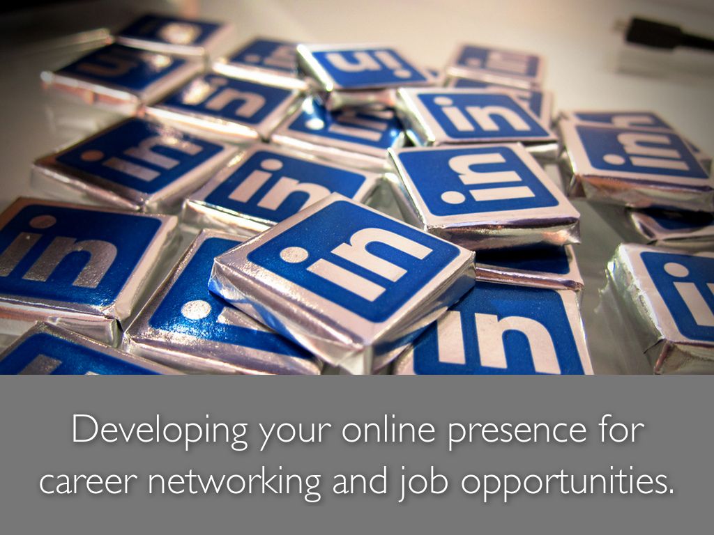 Developing your online presence for career networking and job opportunities