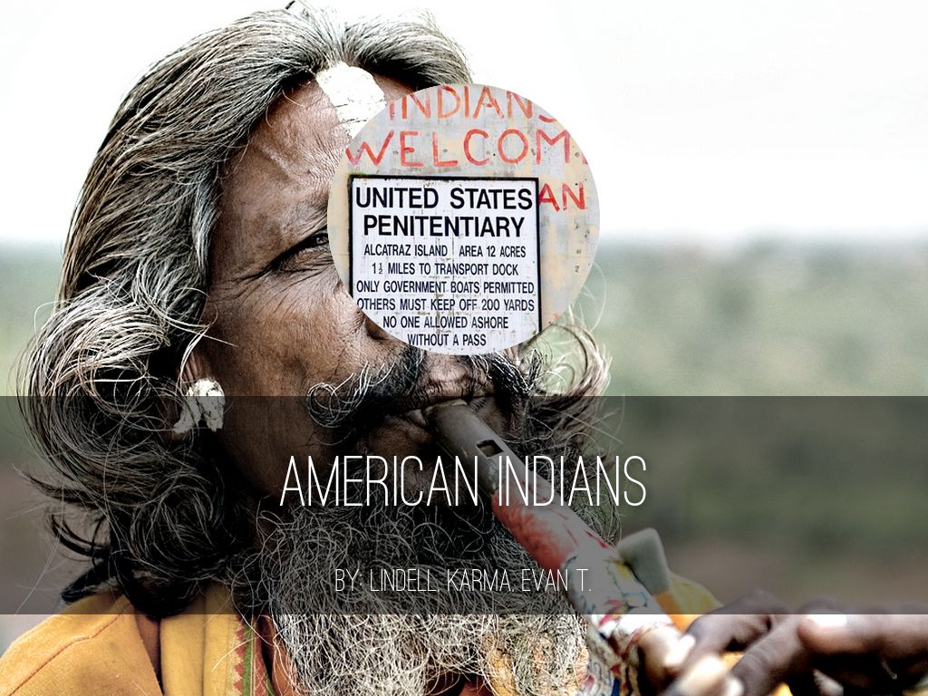 American Indians