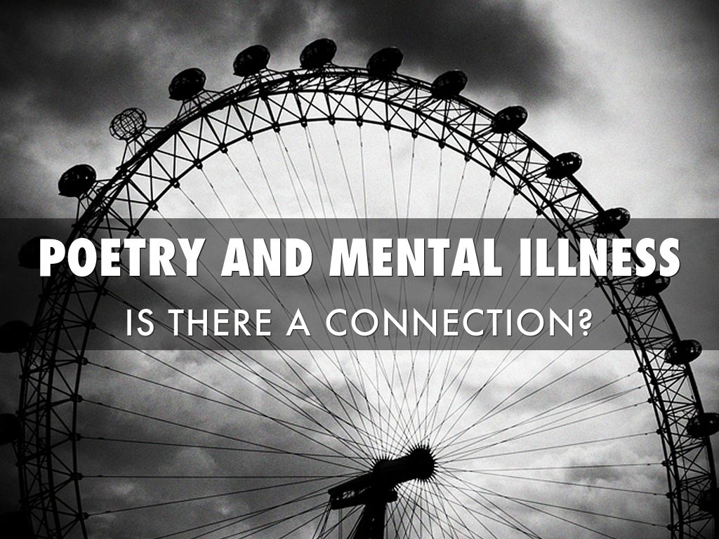 Poetry and Mental Illness