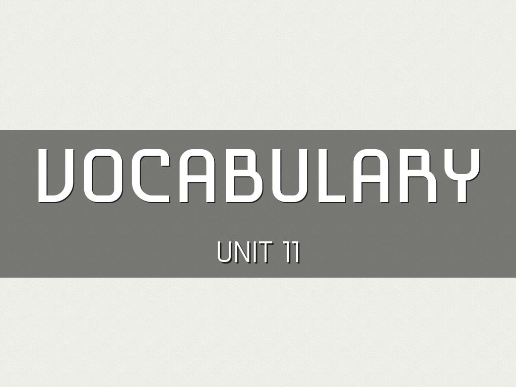 Vocabulary Unit 13