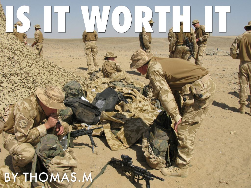 Copy of Is It Worth It.