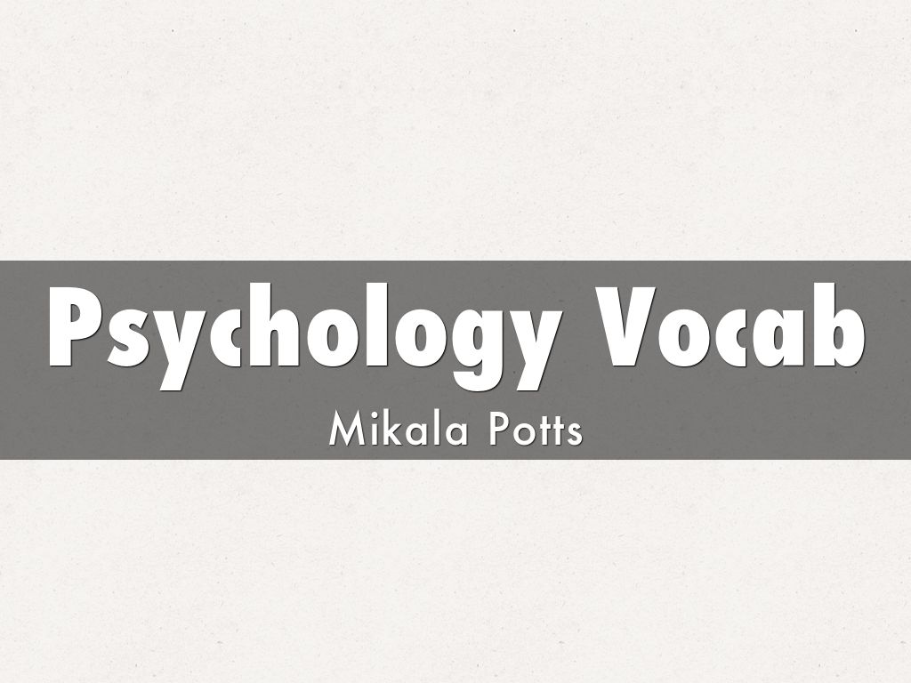 Psychology Vocab