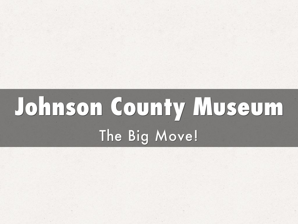 Johnson County Museum