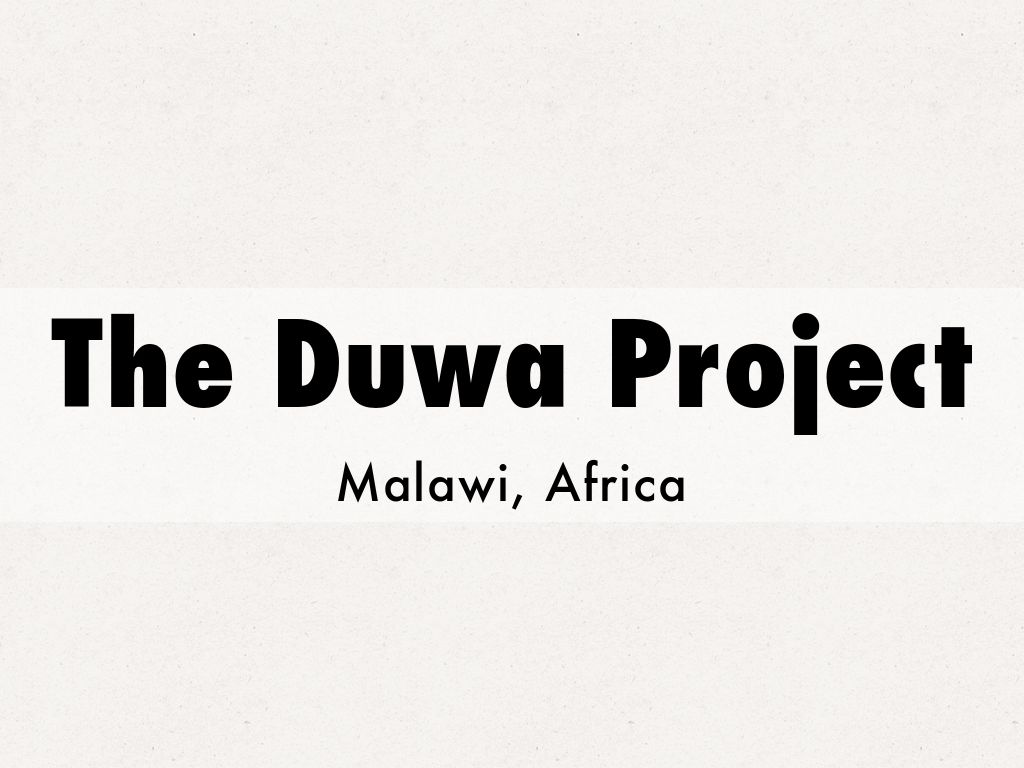 The Duwa Project