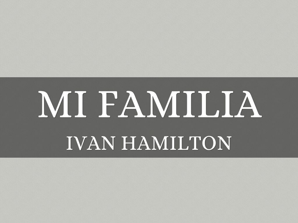 Mí Familia