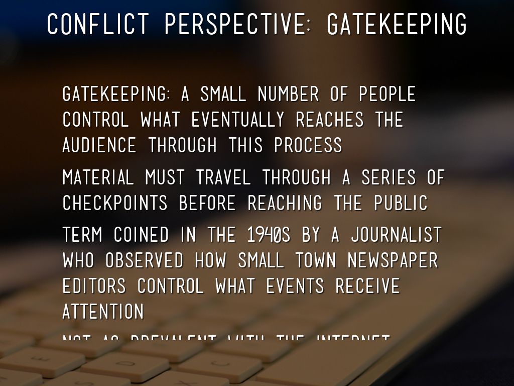 Gatekeeping Example Mass Media by Carrie Hanson
