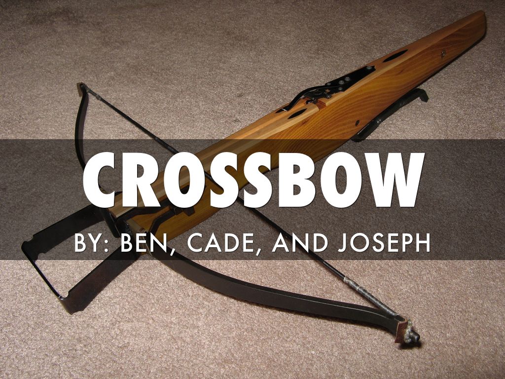 Crossbow