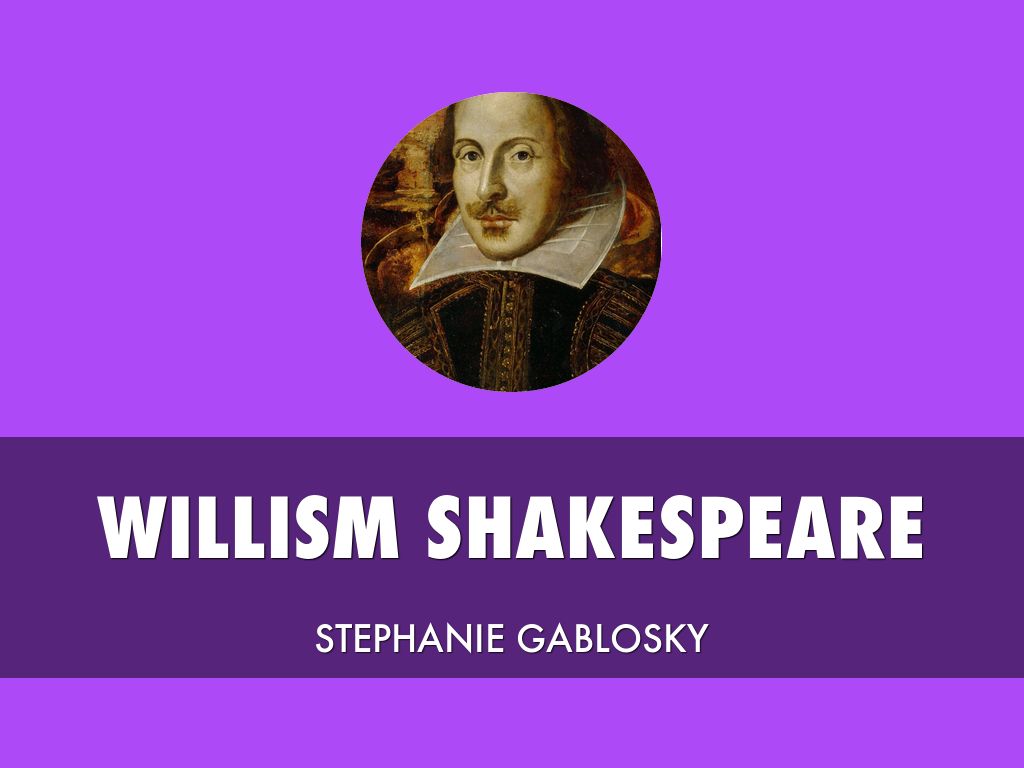 William Shakespeare Steph