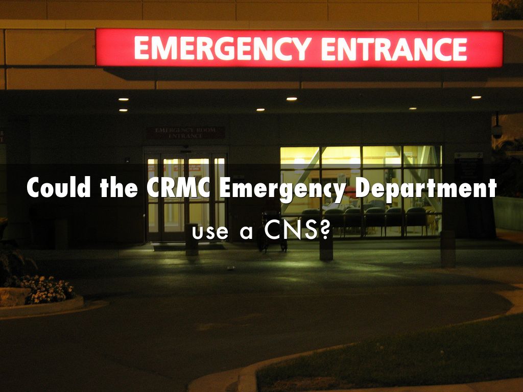 Could the CRMC Emergency Department