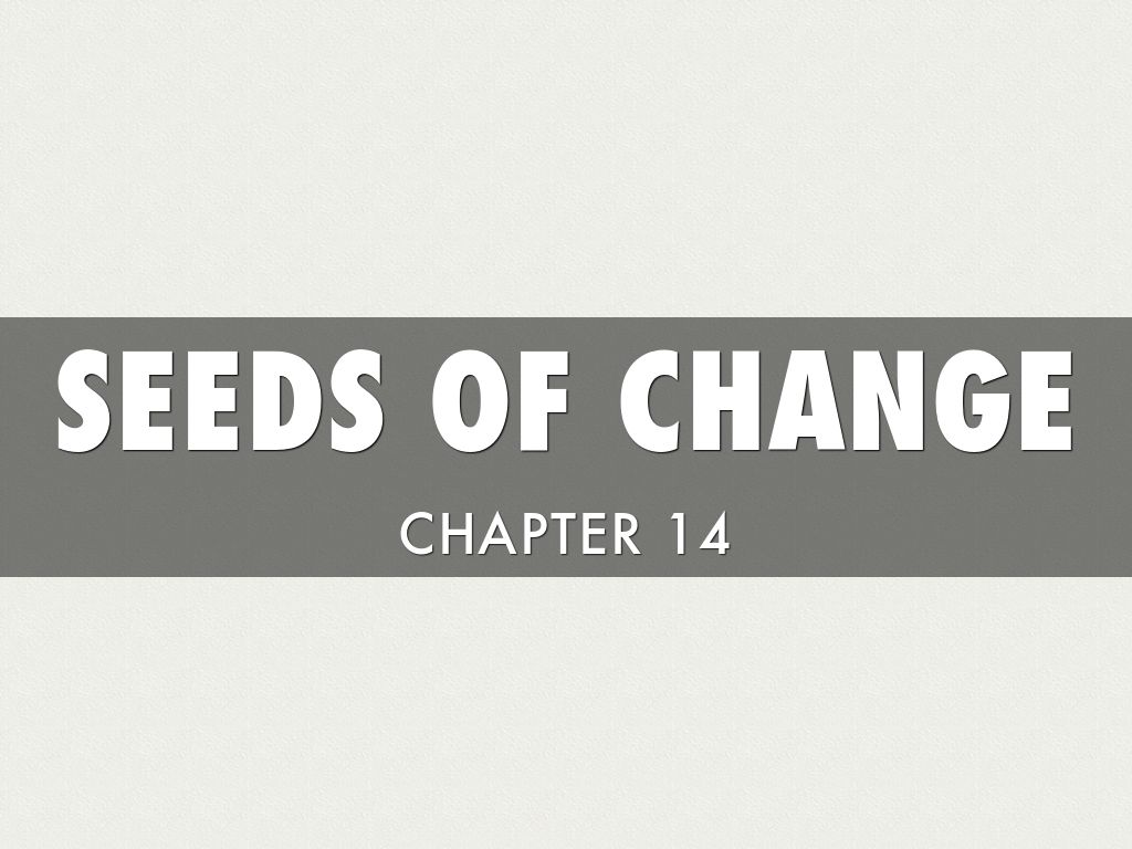 Seeds Of Change