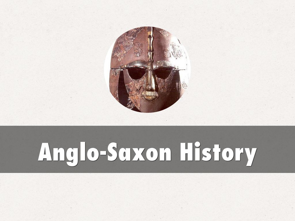 Anglo-Saxon History