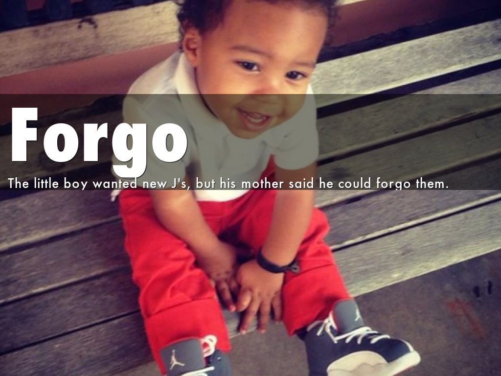 Forgo