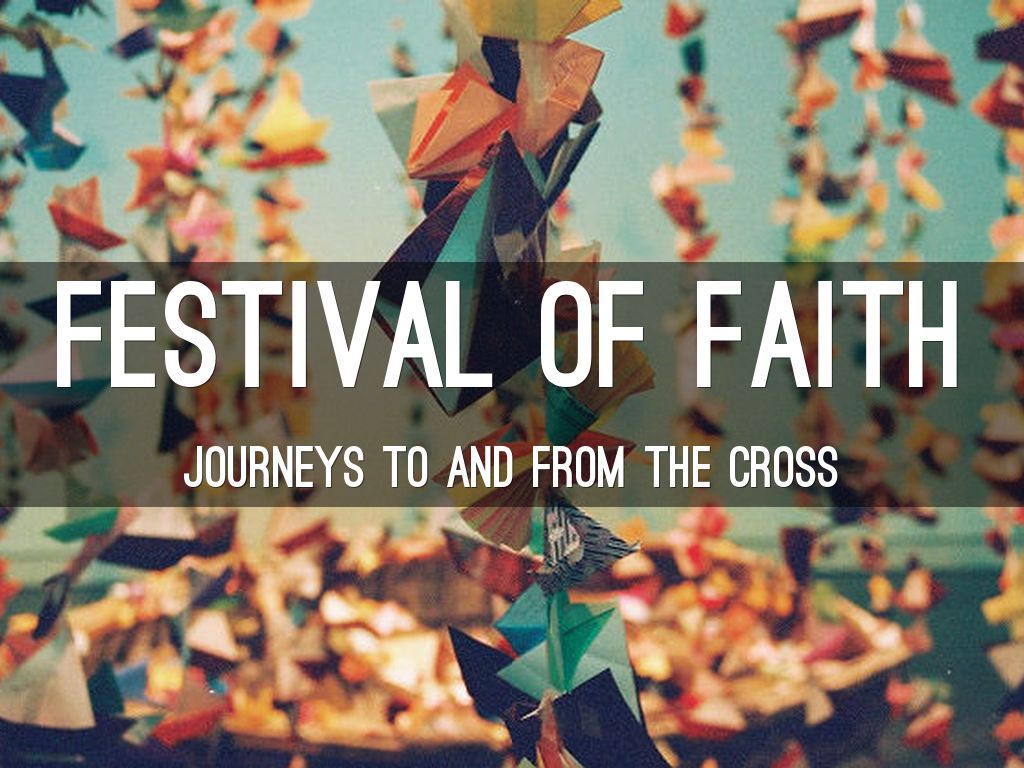 Festival of Faith