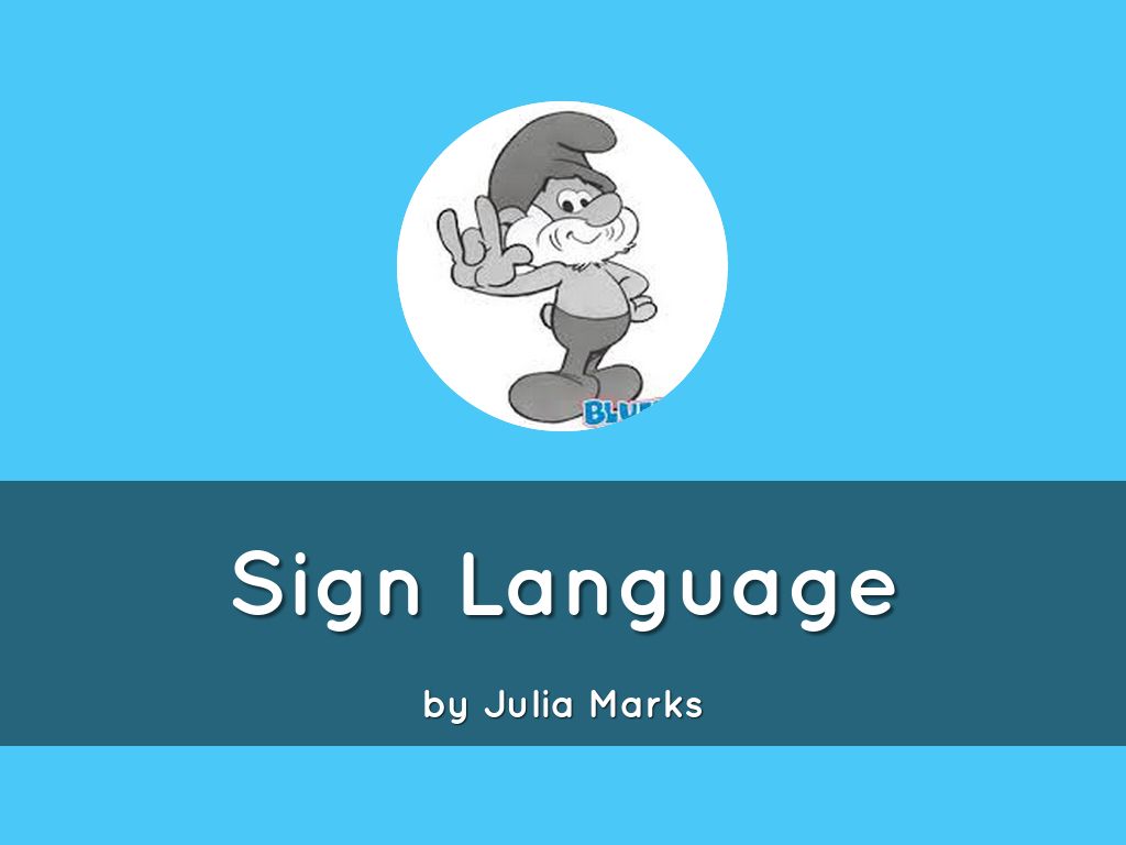  Sign Language
