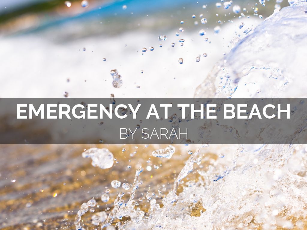 Emergency At The Beach