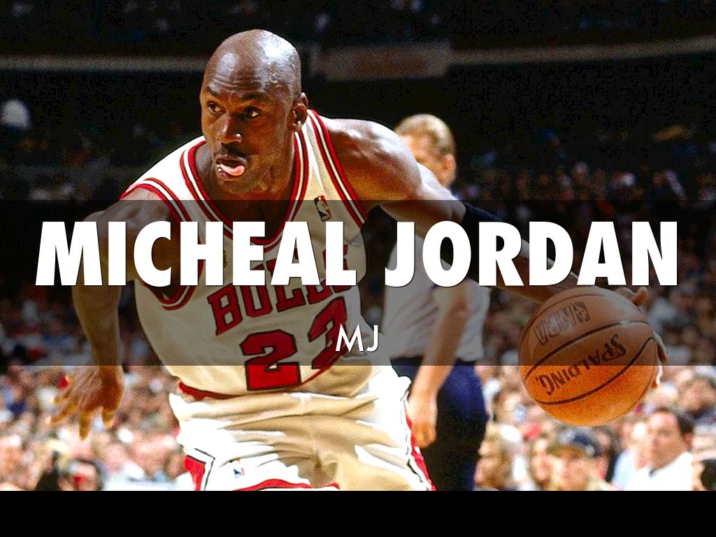 micheal Jordan 