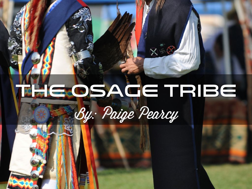 The Osage Tribe