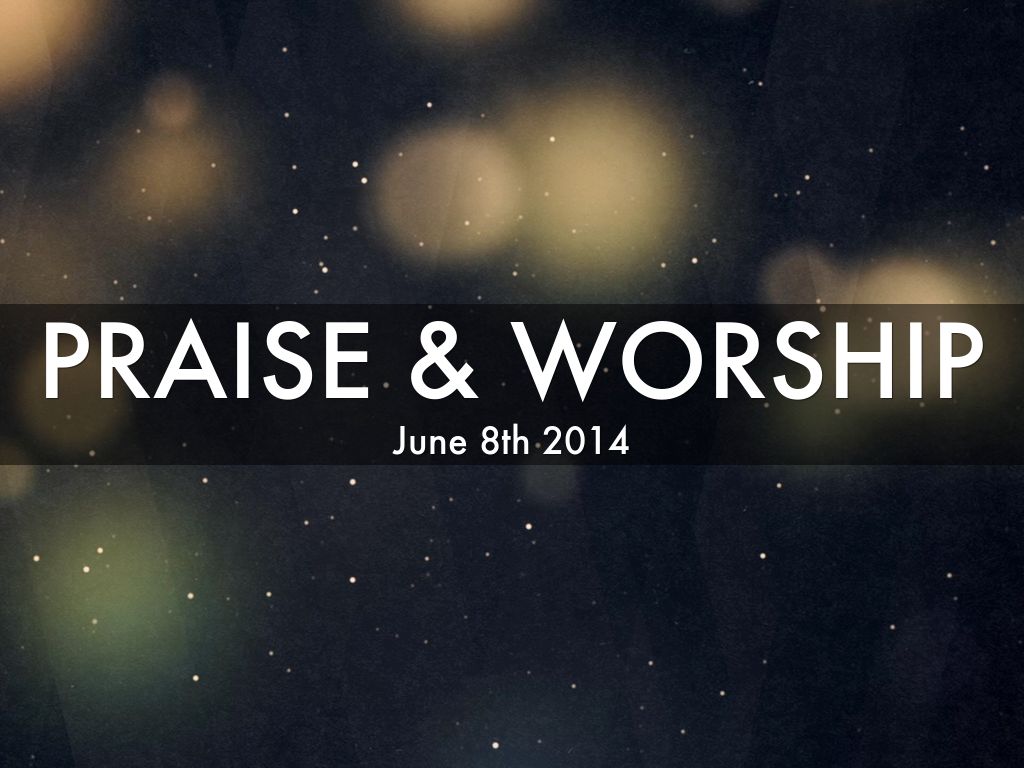 Praise & Worship by rbnalx