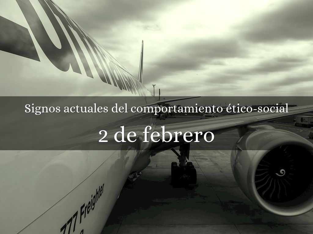 Signos actuales del comportamiento ético-social