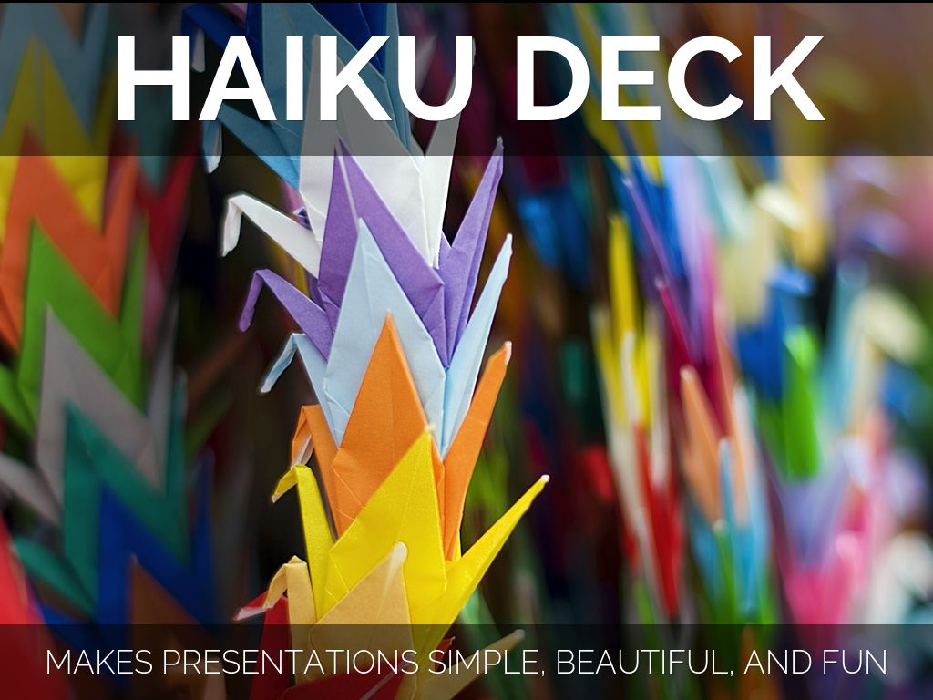 What Is Haiku Deck?