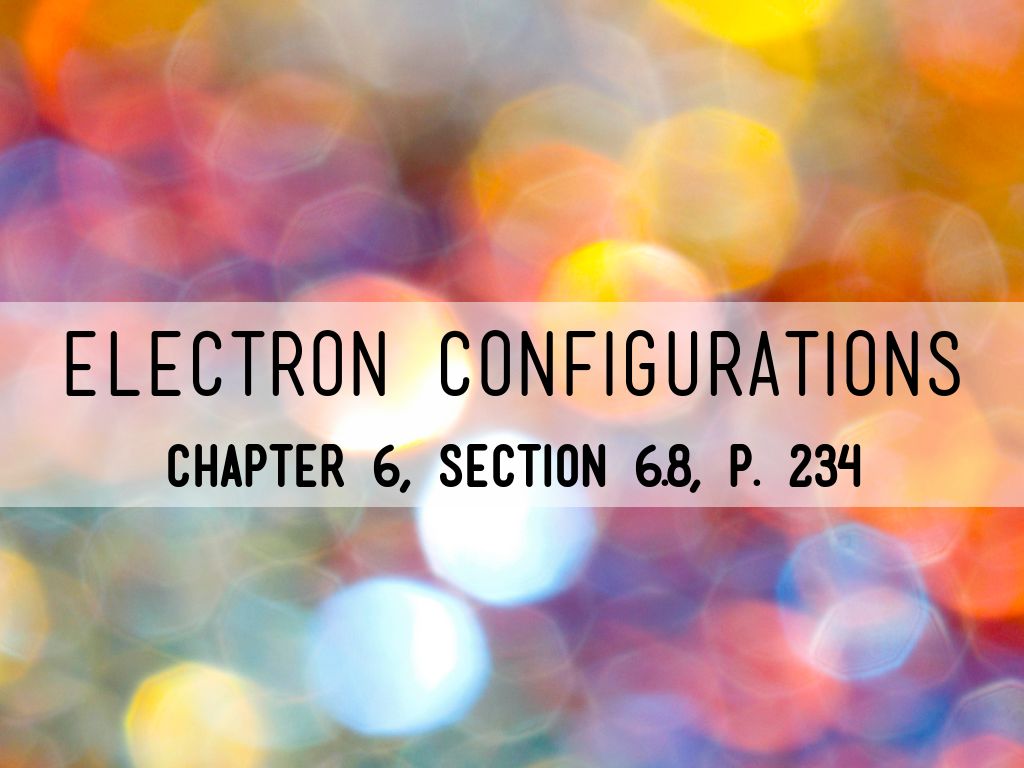 Electron Configurations