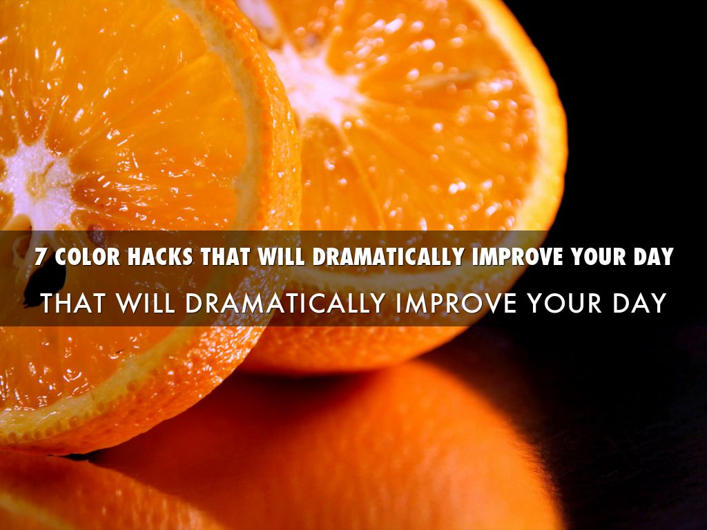 Copia de 7 Color Hacks That Will Dramatically Improve Your Day