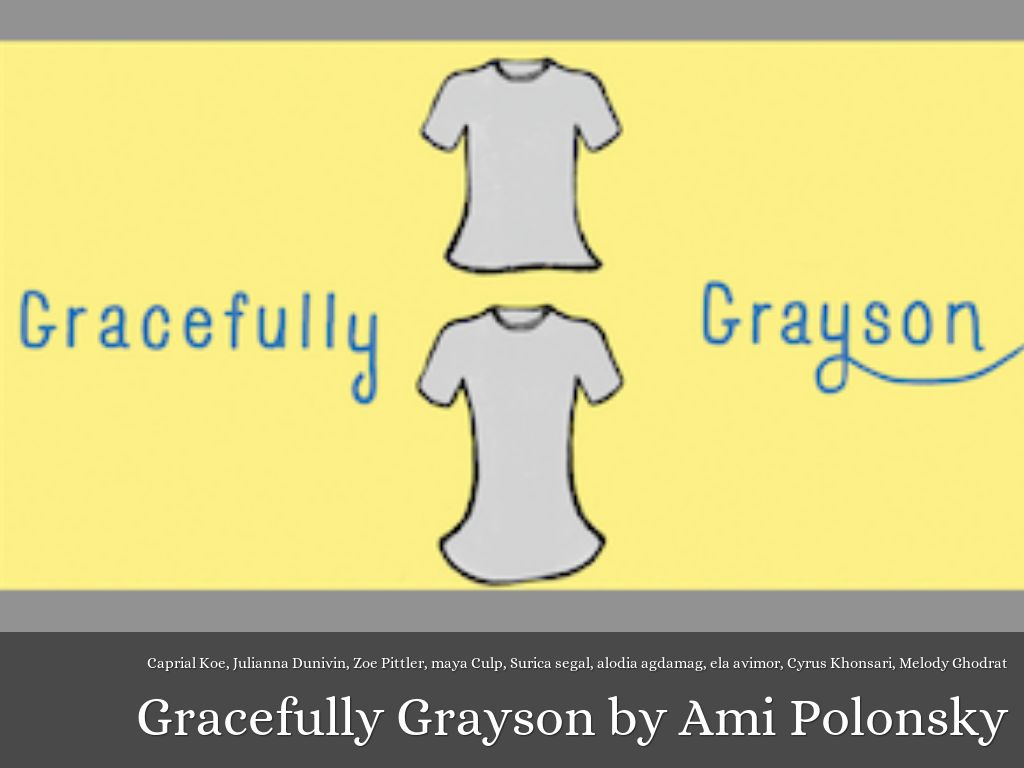 Gracefully Grayson Period 5