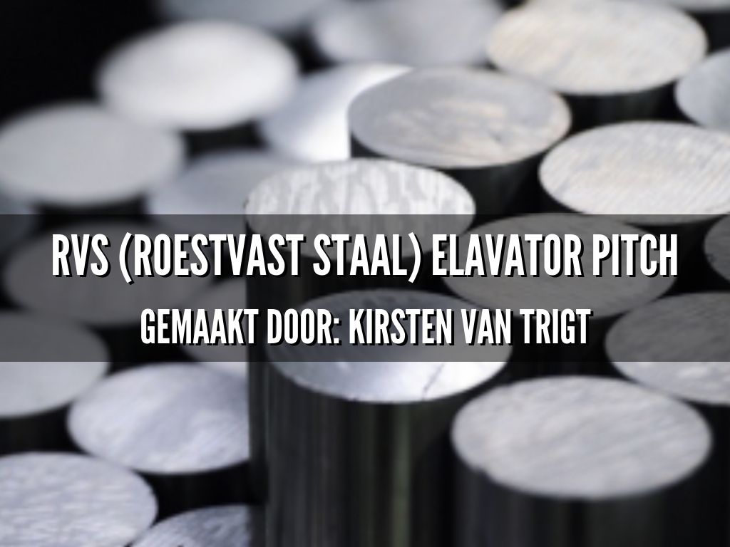 RVS (RoestVast Staal)