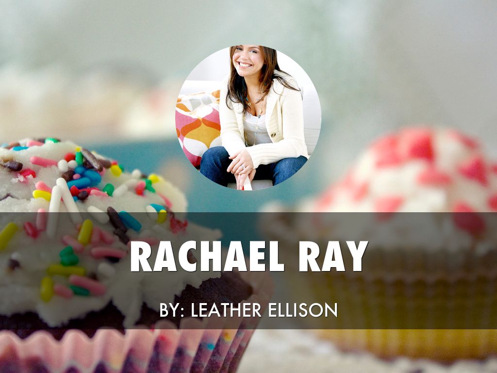 Rachael Ray