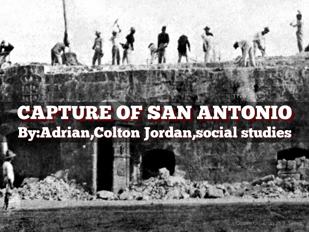 Copy of Capture of San Antonio