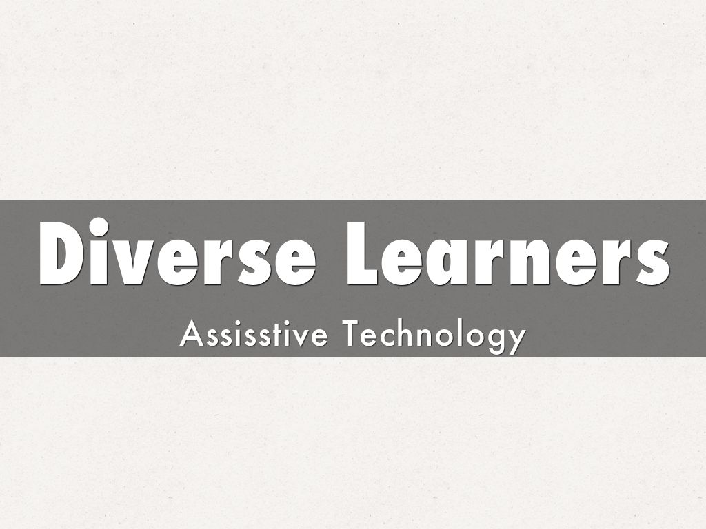 Diverse Learners