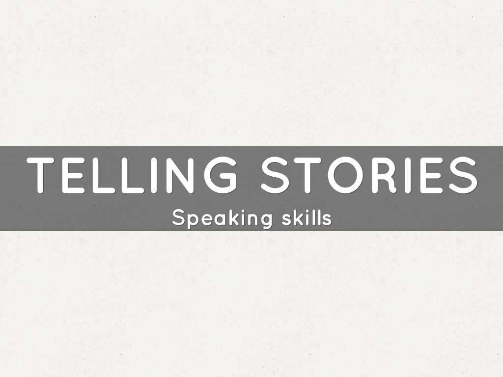 telling stories