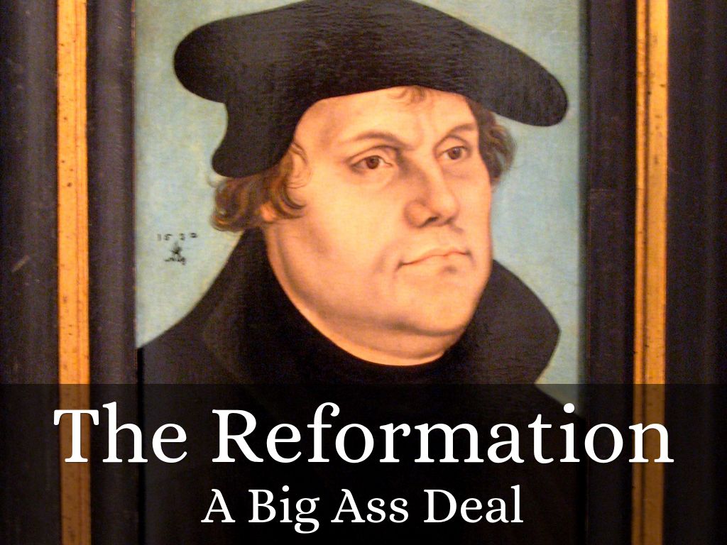 The Reformation