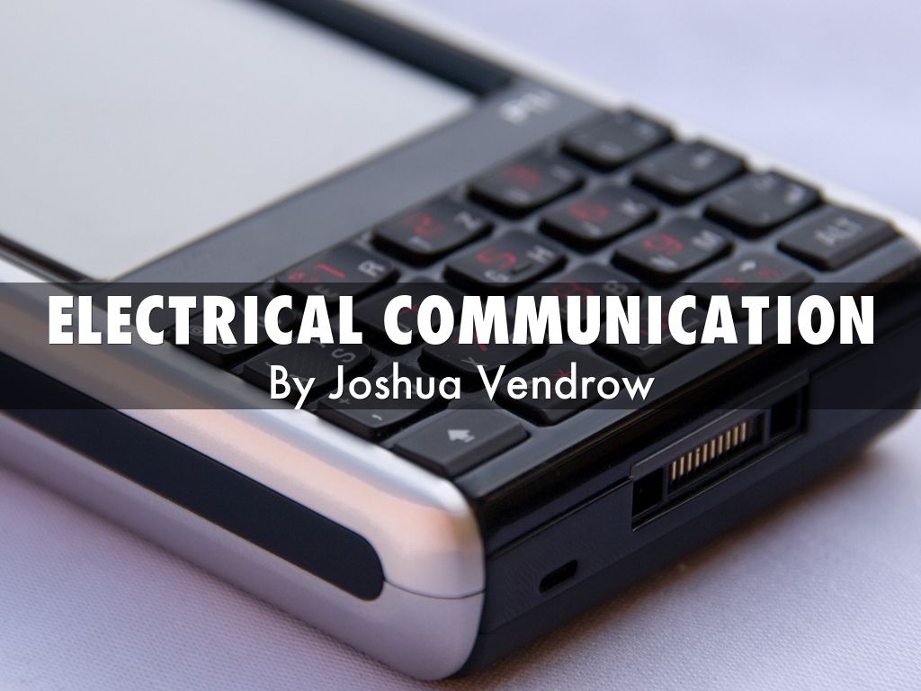 ELECTRical Communication by jvendrow