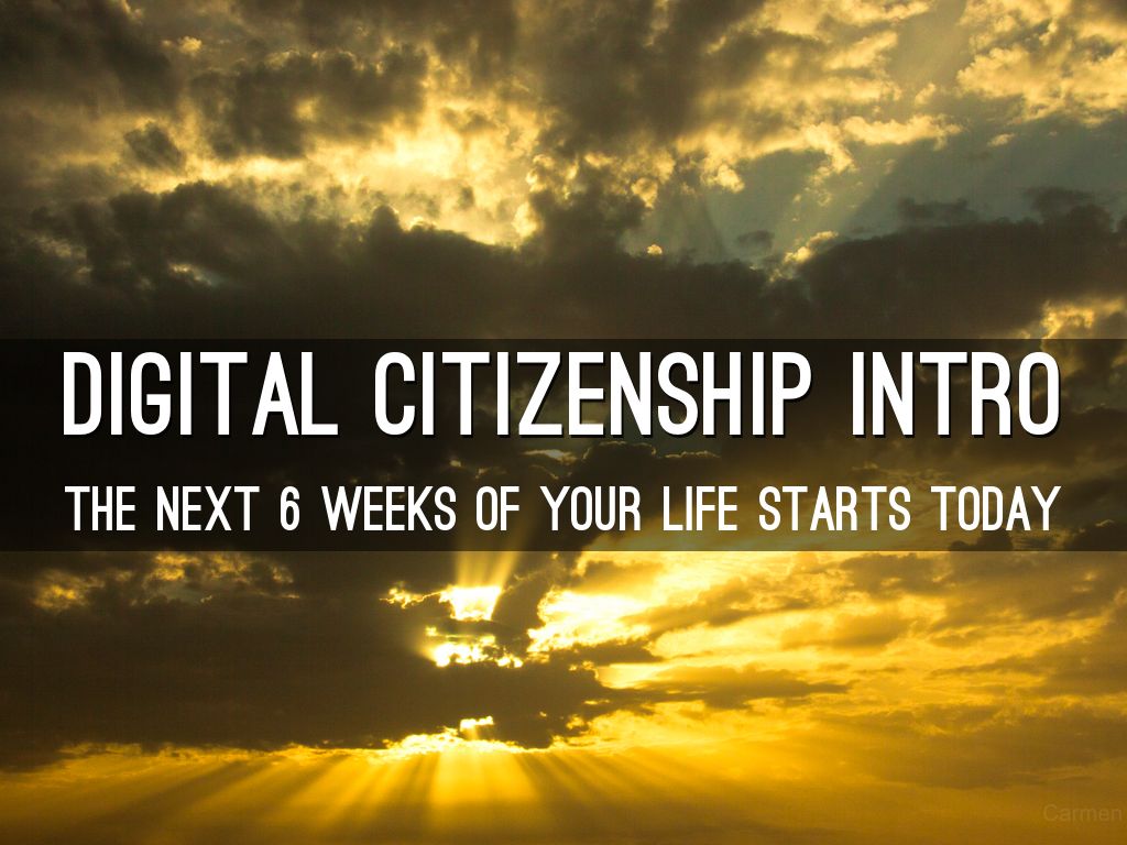 Digital Citizenship Course Introduction by craig.leach