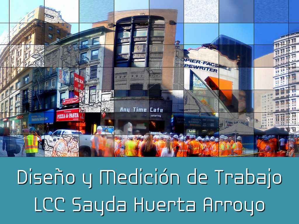 Diseño y medición de trabajo