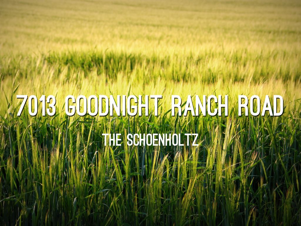 7013 Goodnight Ranch Road