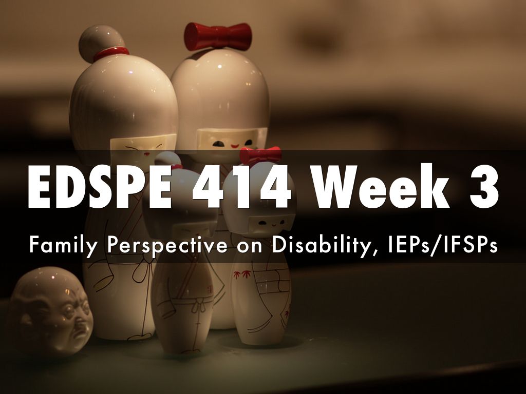EDSPE 414 Week 3